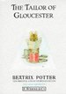 The Tailor of Gloucester (the Original Peter Rabbit Books)