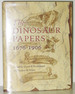 The Dinosaur Papers 1676-1906