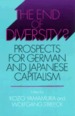 End of Diversity? : Prospects for German and Japanese Capitalism (Cornell Studies in Political Economy)