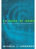 Exotics at Home: Anthropologies, Others, and American Modernity (Women in Culture and Society Series)