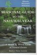 Seasonal Guide to the Natural Year: Illinois, Missouri, Arkansas