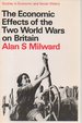 The Economic Effects of the Two World Wars on Britain (Studies in Economic and Social History)