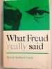 What Freud Really Said (What They Really Said Series)