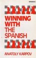 Winning with the Spanish