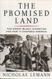 The Promised Land: the Great Black Migration and How It Changed America