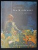 Elmer Bischoff: the Ethics of Paint