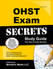 Ohst Exam Secrets Study Guide: Ohst Test Review for the Occupational Health and Safety Technologist Exam