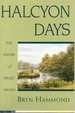 Halcyon Days: the Nature of Trout Fishing