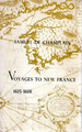 Voyages to New France 1615-18