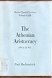 The Athenian Aristocracy 399 to 31 B.C. (Martin Classical Lectures, Volume XXIII)