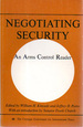 Negotiating Security: an Arms Control Reader
