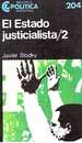 El Estado Justicialista (Spanish Edition)