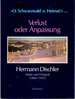 Verlust Oder Anpassung Hermann Dischler, Maler Und Fotograf: Augustinermuseum, Freiburg Im Breisgau, Ausstellung 18. Oktober 1992-6. Januar 1993 (German Edition)