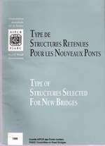 Type De Structures Retenues Pour Les Nouveaux Ponts = Type of Structures Selected for New Bridges