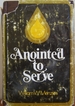 Anointed to Serve the Story of the Assemblies of God