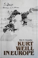 Kurt Weill in Europe