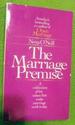 The Marriage Premise