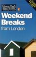 Time Out Weekend Breaks From London