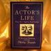 An Actor's Life: From First Night to Final Curtain a Theatrical Anthology
