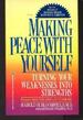 Making Peace With Yourself (Formerly Titled: the Achilles Syndrome).