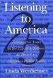 Listening to America: Twenty-Five Years in the Life of a Nation, as Heard on National Public Radio