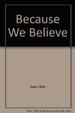 Believing in Jesus: a Popular Overview of the Catholic Faith