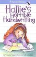 Hallie's Horrible Handwriting (Hopscotch Hill School).