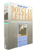 The Douglas Letters: Selections From the Private Papers of Justice William O. Douglas