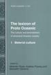 The lexicon of Proto Oceanic: The culture and environment of ancestral Oceanic society. Volume 1: Material Culture (Pacific linguistics. Series C)