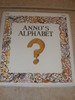 Anno's Alphabet: An Adventure in Imagination