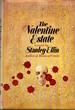 The Valentine Estate [Jan 01, 1968] Ellin, Stanley