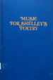 Music for Shelley's Poetry: An Annotated Bibliography of Musical Settings of Shelley's Poetry