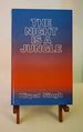 The Night is a Jungle: A Collection of 14 Talks Delivered by Kirpal Singh