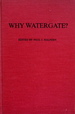 Why Watergate?