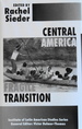 Central America: Fragile Transition