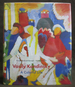 Vasily Kandinsky: a Colorful Life (the Collection of the Lenbachhaus, Munich)