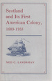 Scotland and Its First American Colony, 1683-1765