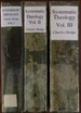 Systematic Theology (3 Volumes)