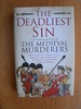 The Deadliest Sin