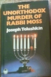 The Unorthodox Murder of Rabbi Moss