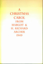 Carrol. a Christmas Carol From Margot & H. Richard Archer, 1949