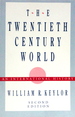 The Twentieth Century World: an International History-Second Edition