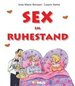 Sex Im Ruhestand [Gebundene Ausgabe] Von Jean-Marie Brezner (Autor), Laurie Sartin (Autor)