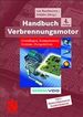 Handbuch Verbrennungsmotor: Grundlagen, Komponenten, Systeme, Perspektiven (Atz/Mtz-Fachbuch) [Gebundene Ausgabe] Von Richard Van Basshuysen, Fred Schfer