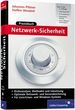 Praxisbuch Netzwerk-Sicherheit-Vpn, Wlan, Intrusion Detection, Disaster Recovery, Kryptologie, Fr Unix/Linux Und Windows, Mit Cd-Rom (Gebundene Ausgabe) Von Johannes Pltner (Autor), Steffen Wendzel