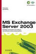 Microsoft Exchange Server 2003 (Gebundene Ausgabe) Von Frank Carius (Autor), Ingrid Mantke