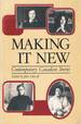 Making It New: Contemporary Canadian Stories [import]