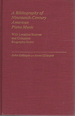 A Bibliography of Nineteenth-Century American Piano Music: With Location Sources and Composer Biography-Index,