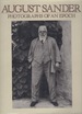 August Sander: Photographs of an Epoch, 1904-59