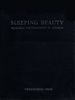 Sleeping Beauty: Memorial Photography in America (Second Edition)